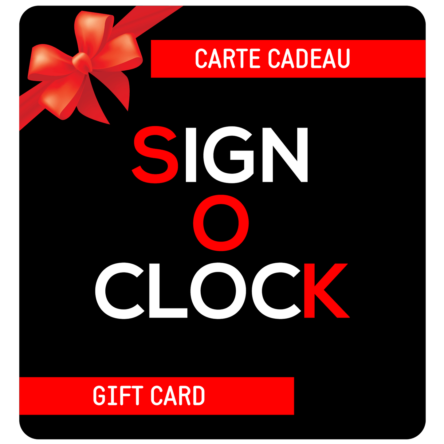 Carte - Cadeau - SignOclocK